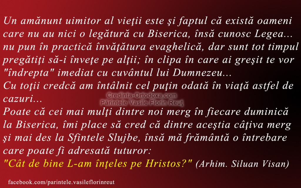 Cat de bine l-am inteles pe Hristos * www.credinta-ortodoxa.com