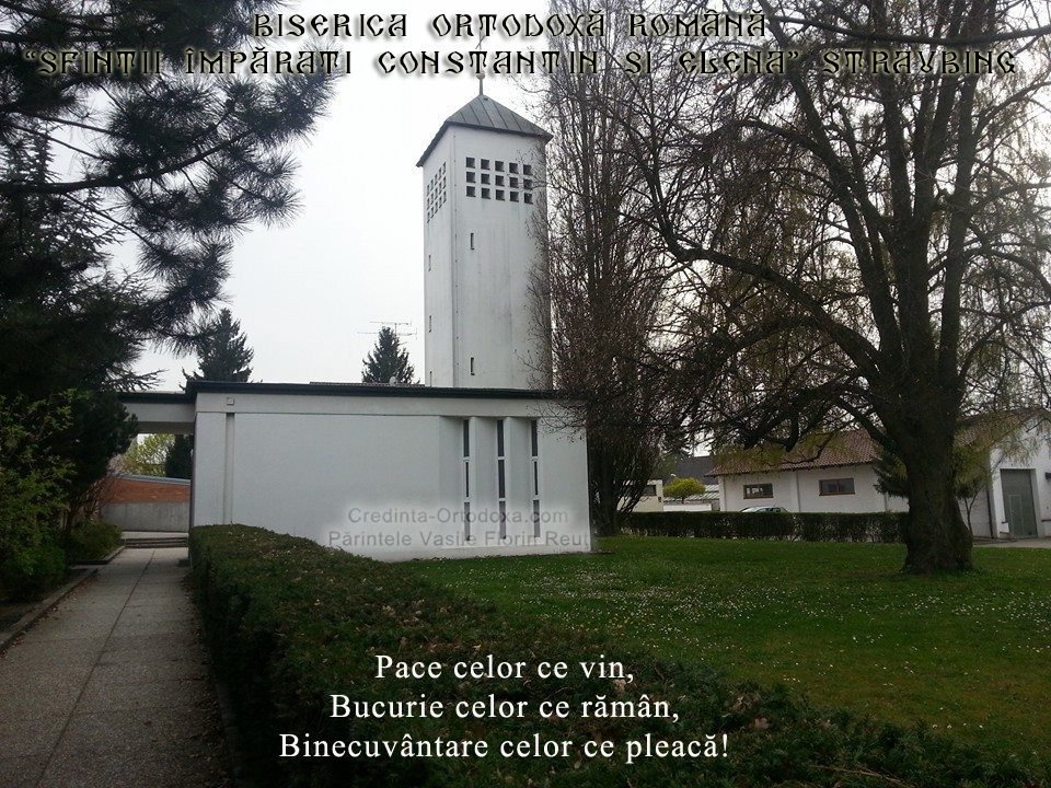 Biserica Ortodoxă Română  “Sfinţii Împăraţi Constantin şi Elena” Straubing