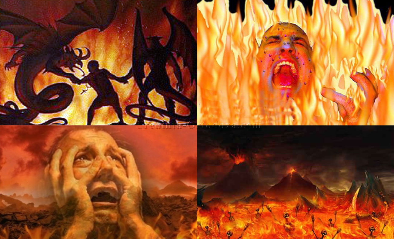 Focul iadului - să ne ferească Bunul Dumnezeu de aşa ceva