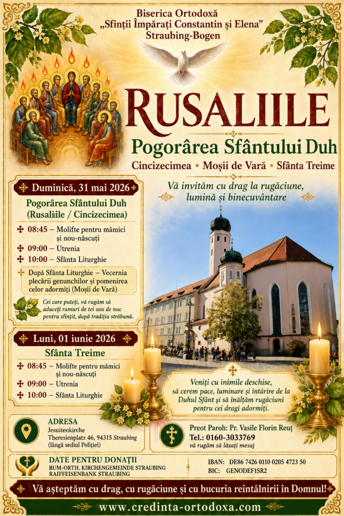 Rusaliile – Pogorârea Sfântului Duh 2026 Rusaliile – Pogorârea Sfântului Duh 2026